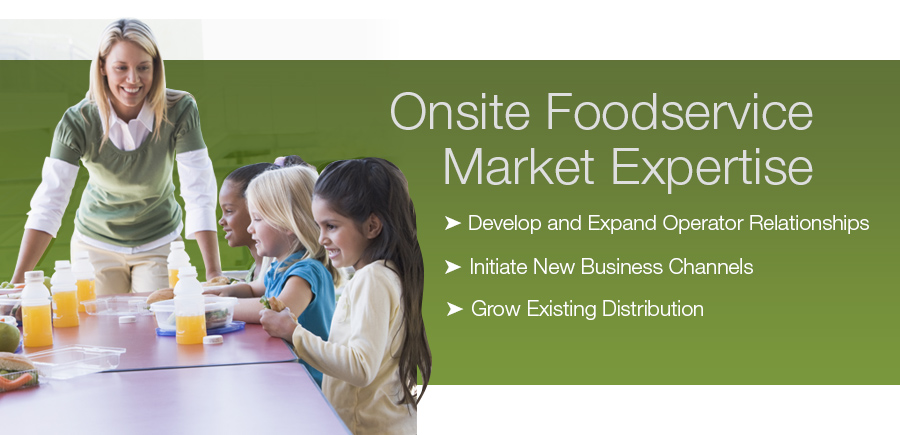 Onsite Foodservice Market Expertise